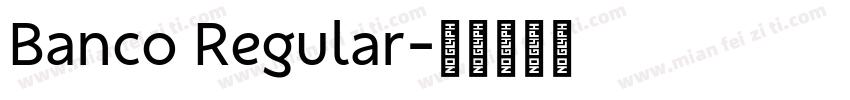 Banco Regular字体转换